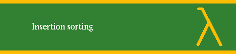 INSERTION SORTING