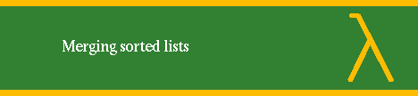 MERGING SORTED LISTS