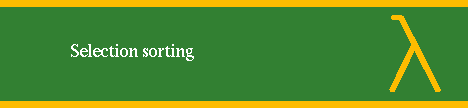 SELECTION SORTING