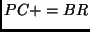 $ PC += BR$